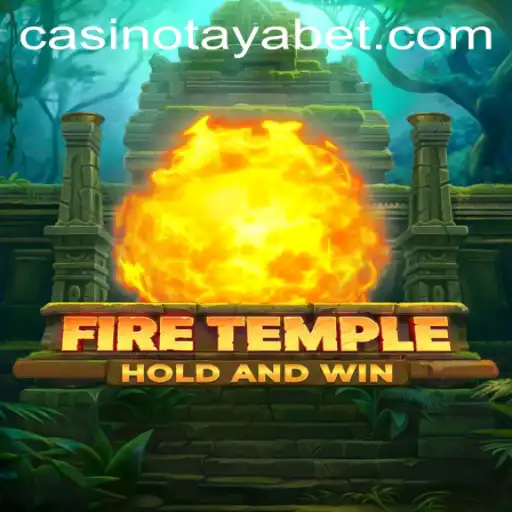 Exploring the Enchanting World of FireTemple: A Journey with TAYABET