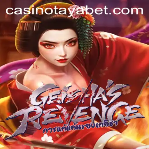Exploring the Thrilling World of GeishasRevenge: A Modern Gaming Experience