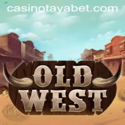 Exploring the World of 'OldWest': A Journey into the Wild West through TAYABET