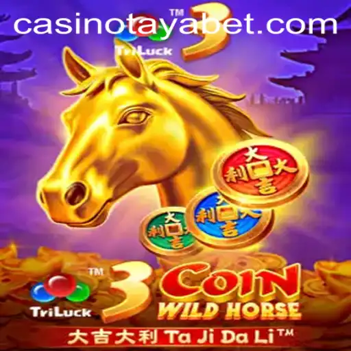 Explore the Exciting World of 3CoinWildHorse: The New Game by TAYABET