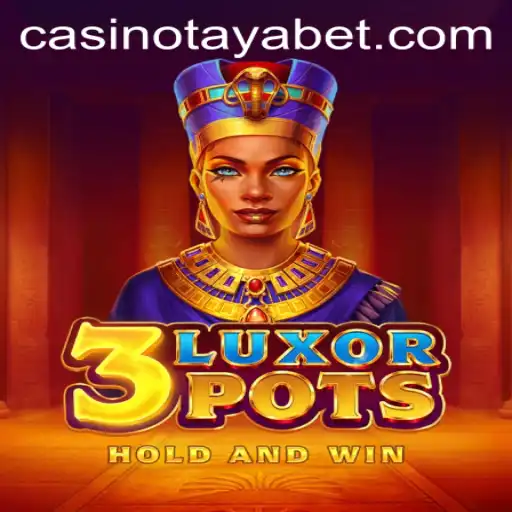 Discover the Magic of 3LuxorPots: A Journey Through Ancient Egypt's Mystical World