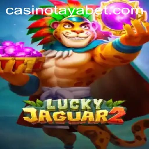 Exploring the Thrills of Luckyjaguar2: A TAYABET Gaming Experience